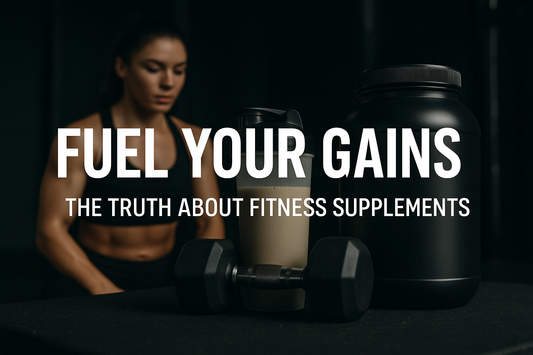 Fuel Your Gains: The Truth About Fitness Supplements